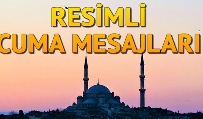 Cuma mesajları resimli 2020 - Cuma günü tebrikleri için dualı, yeni ve anlamlı cuma mesajlarını seçebilirsiniz (Hayırlı Cumalar) Cuma mesajları resimli 2020 - Cuma günü tebrikleri için dualı, yeni ve anlamlı cuma mesajlarını seçebilirsiniz (Hayırlı Cumalar)