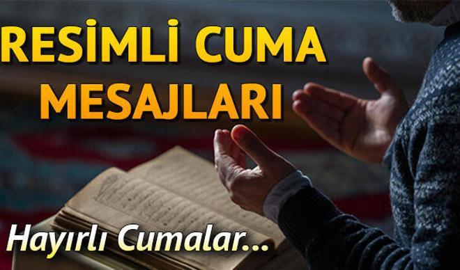 Cuma mesajları için resimli ve yeni seçenekler - 2021 anlamlı, dualı, ayetli ve farklı cuma mesajları Cuma mesajları için resimli ve yeni seçenekler - 2021 anlamlı, dualı, ayetli ve farklı cuma mesajları