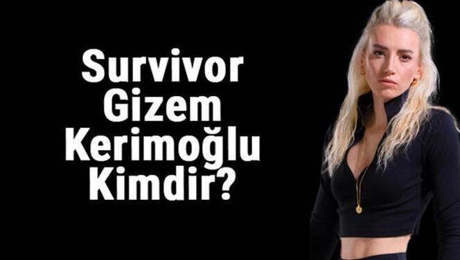 Survivor'dan elenen ilk yarışmacı Gizem Kerimoğlu kimdir, kaç yaşında? İşte Gizem Kerimoğlu hakkında bilgiler