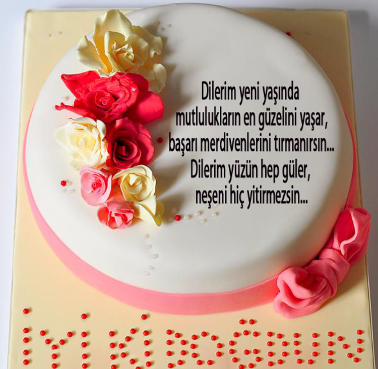 Ese Dogum Gunu Mesajlari Bilgi Kaynagi Cake Birthday Birthday Cake