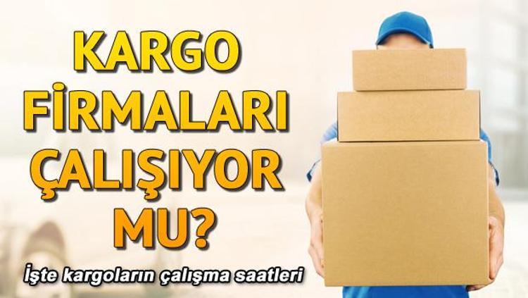 Kargolar Calisiyor Mu Kargo Sirketleri Calisma Saatleri Nedir Surat Ptt Yurtici Aras Kargo Calisma Saatleri Son Dakika Flas Haberler