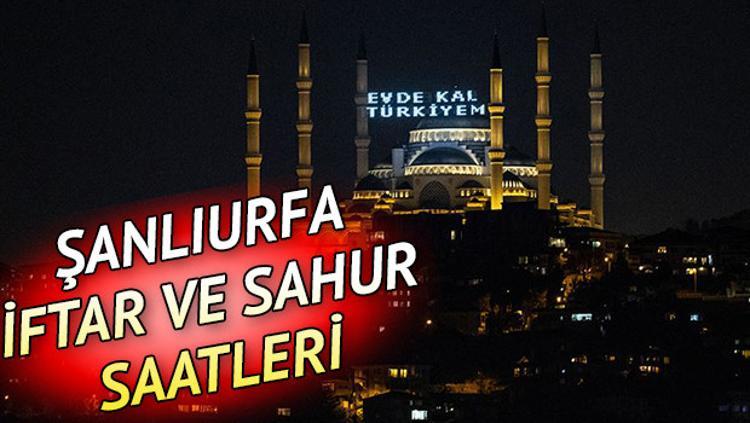 Sanliurfa Iftar Ve Sahur Vakitleri