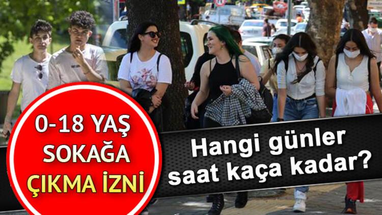 18 Yas Alti Sokaga Cikma Izni Hangi Gunlerde Cocuklar Ne Zaman Sokaga Cikabiliyor Iste O Tarihler Ve Saatler Son Dakika Flas Haberler