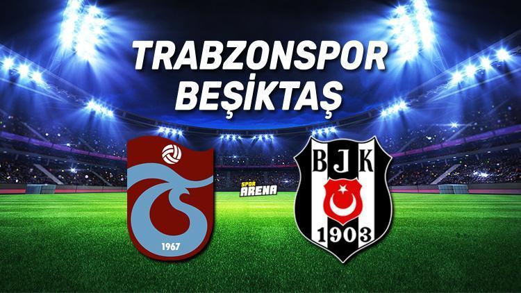 Besiktas Trabzonspor Maci Kac Kac Bitti Bjk Ts Mac Sonucu Ne