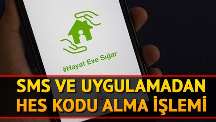 sms e devlet ve hayat eve sigar ile hes kodu alma islemi hes kodu nasil ve nereden alinir son dakika haberleri