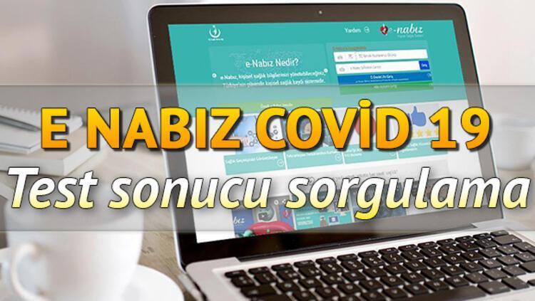 covid 19 test sonucu ne zaman kac gunde cikar koronavirus corona virus test sonucu sorgulama e nabiz ekraninda son dakika haberleri internet covid 19 test sonucu ne zaman kac gunde cikar koronavirus corona virus test sonucu sorgulama e nabiz ekraninda son dakika haberleri internet