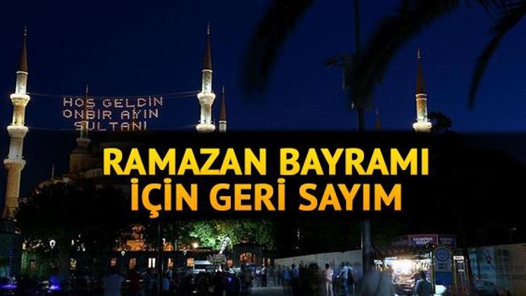 Ramazan Bayrami 2021 Ne Zaman Hangi Gun Basliyor Ramazan Bayrami Icin Geri Sayim Son Dakika Haberler