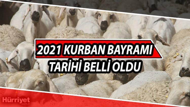 Kurban Bayrami 2021 Ne Zaman Ve Bayram Tatili Kac Gun Olacak Kurban Bayrami Tarihi Diyanet Tarafindan Aciklandi Son Dakika Haberleri Internet