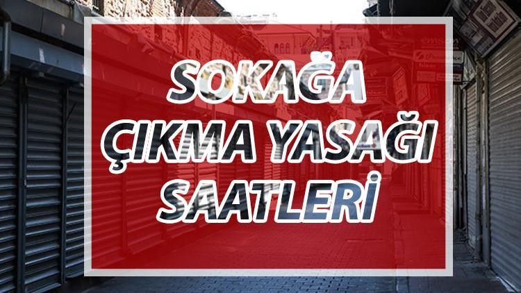 Sokaga Cikma Yasagi Saat Kacta Ve Ne Zaman Basliyor Yeni Genelgeye Gore Sokaga Cikma Yasagi Kaca Kadar Surecek Iste Kisitlama Gunleri Son Dakika Haberleri