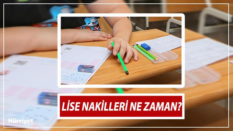 lise nakilleri ne zaman baslayacak lgs nakilleri ne zaman aciklanacak 2021 meb duyurdu son dakika flas haberler