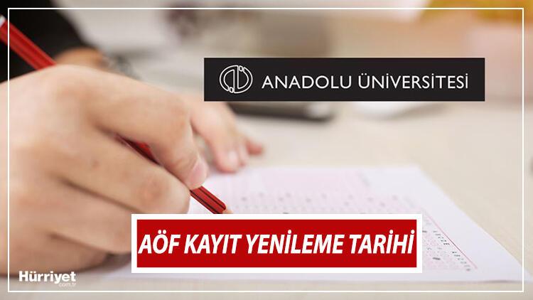 aof kayit yenileme ne zaman nasil yapilir guz donemi 2021 2022 acikogretim kayit yenileme tarihleri son dakika haberleri internet