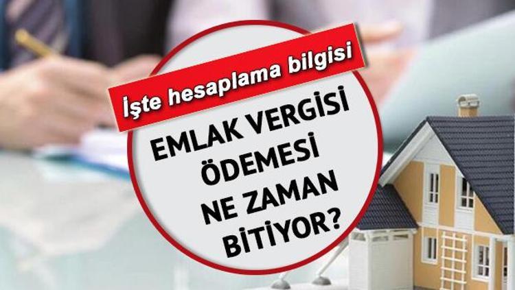 emlak vergisi 2 taksit odemesi ne zaman bitiyor emlak vergisi odemesi hesaplama bilgisi son dakika ekonomi haberleri