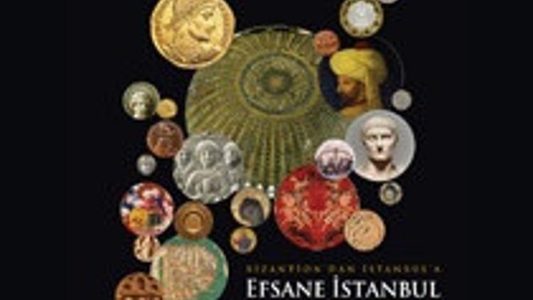 Efsane İstanbul: Bizantion'dan İstanbul'a - Bir Başkentin 8000 Yılı