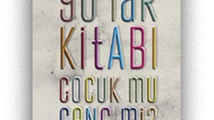 90’lar Kitabı / Kadir Aydemir