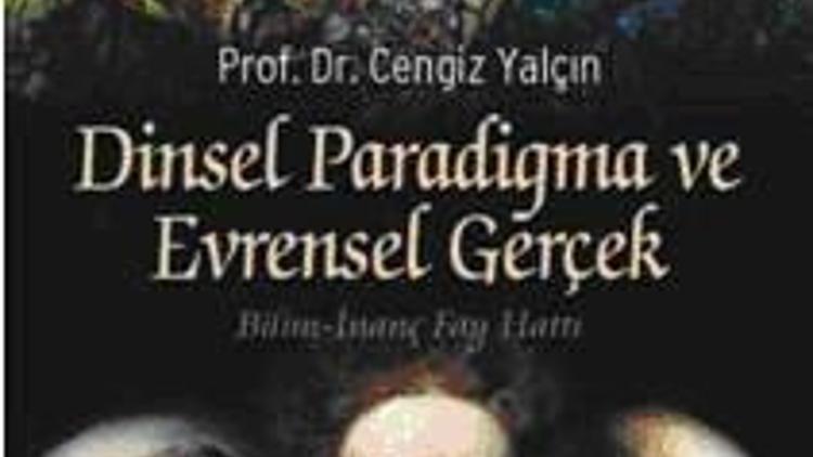 Dinsel Pardigma ve Evrensel Gerçek