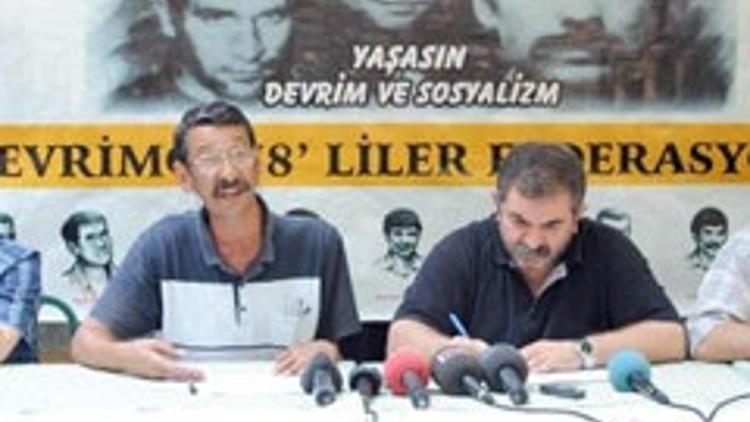 Devrimci 78'lilerden Erdoğan'a eleştiri
