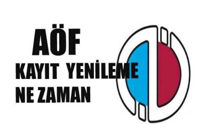 2015 AÖF kayıtları başladı mı? AÖF kayıt yenileme tarihleri ne zaman? (AÖF harç ücretleri)