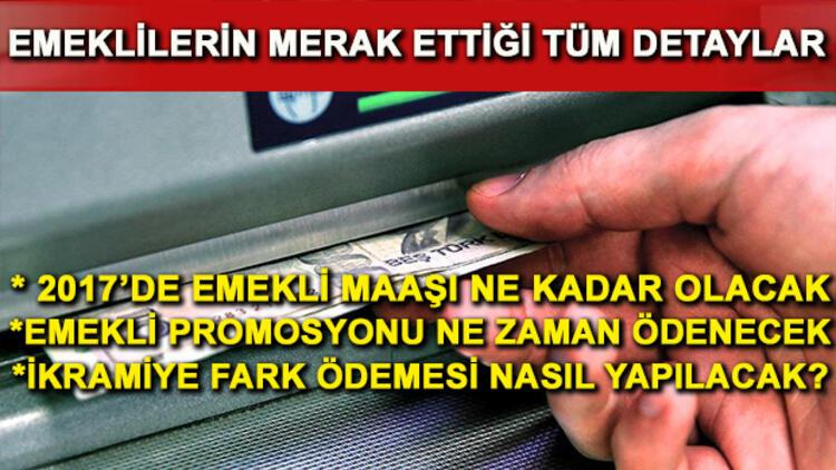 Emekliye maaş zammı 2017de ne kadar olacak Başbakan Binali Yıldırım açıkladı...