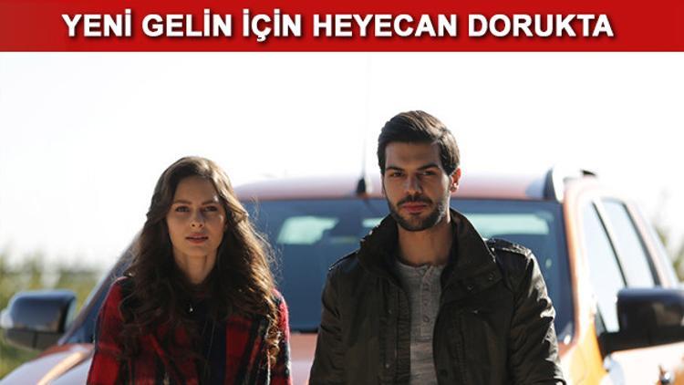 Yeni Gelin dizisinin 1. bölümünde neler yaşanacak?
