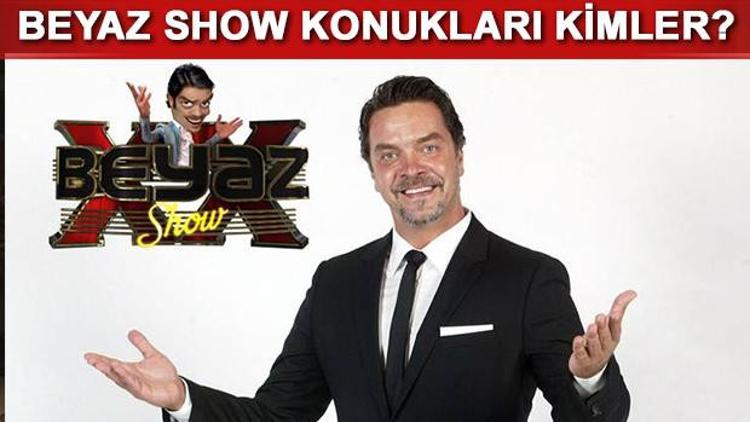 Beyaz Show'un konukları kimler? Beyaz Show 10 Mart konukları