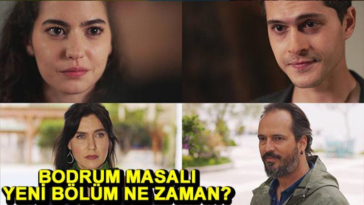 Bodrum Masalı yeni bölüm ne zaman?