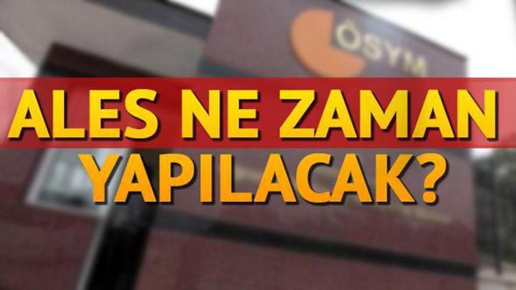 ALES ne zaman? 2017 ALES sınav tarihleri