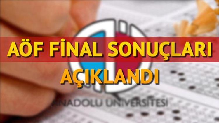 2017 AÖF sonuçları Anadolu Üniversitesi tarafından açıklandı! AÖF 3 ders sınavları ne zaman yapılacak?