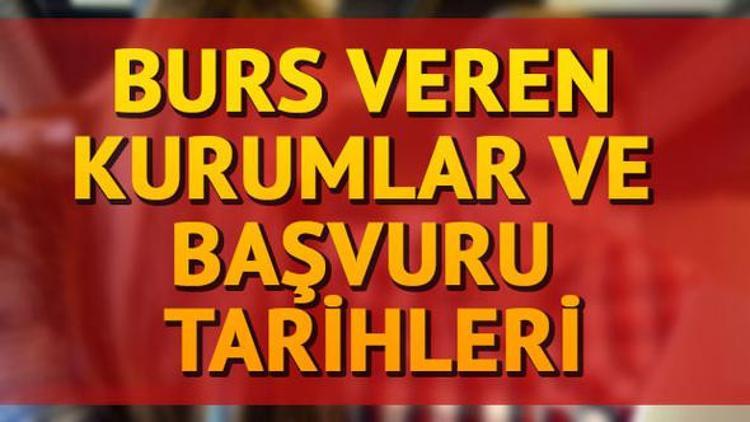 KYK burs başvuruları başladı mı? Burs veren kurumların başvuru bilgileri
