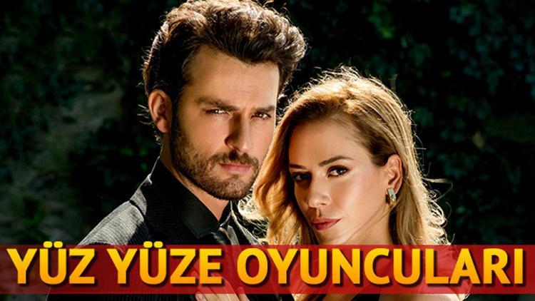 Yüz Yüze oyuncuları kimlerdir?