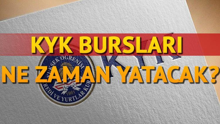 KYK bursları ne zaman yatacak?