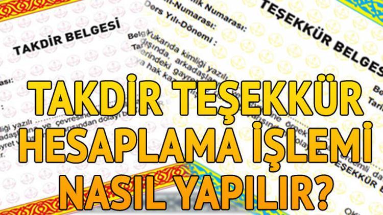 Takdir teşekkür hesaplama| Takdir teşekkür belgesi nasıl alınır?