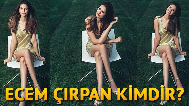 Ecem Çırpan kimdir kaç yaşında?