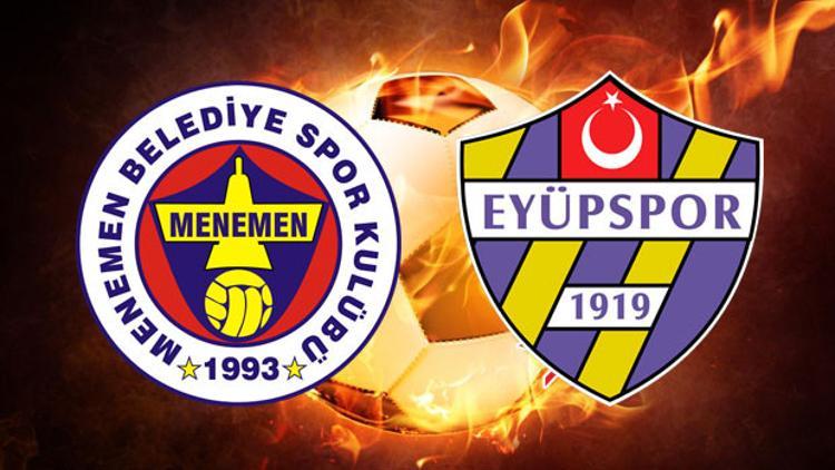 Menemen Belediyespor Eyüpspor maçı canlı yayınlanacak mı? Karşılaşma saat kaçta?