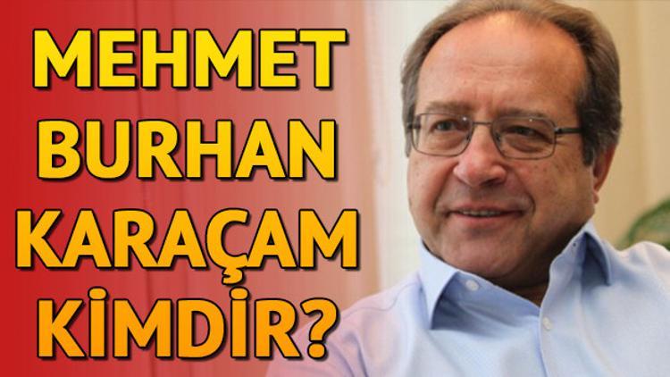 mehmet burhan karacam kimdir