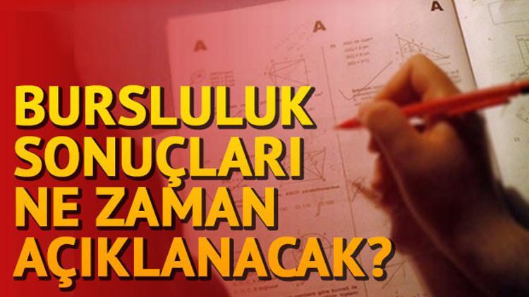 Bursluluk sınavı sonuçları ne zaman hangi gün açıklanacak? MEB tarih verdi mi?