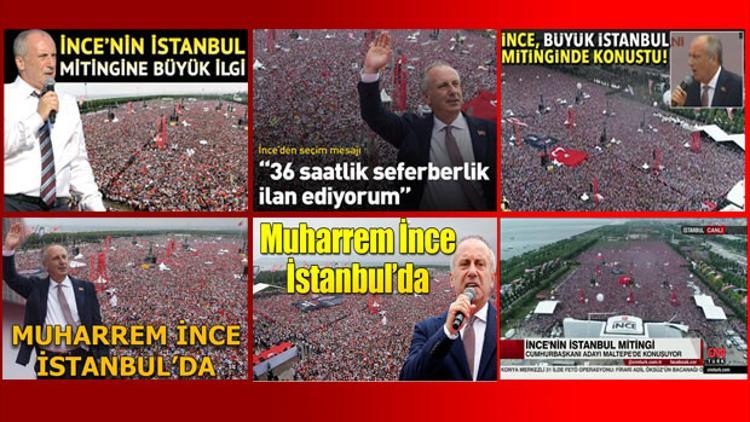 Demirören Medya Grubu Muharrem İnce’nin İstanbul mitingini canlı olarak aktardı