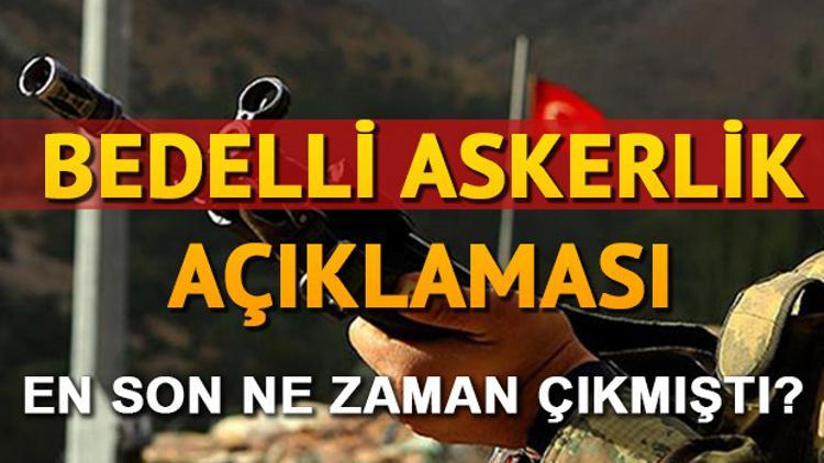 Bedelli askerlik ne zaman çıkacak? Bedelli askerlikte yaş ve ücret ne kadar olacak?
