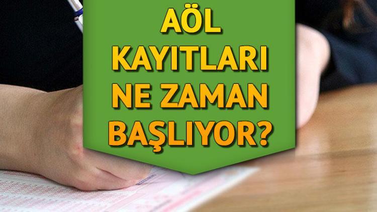 AÖL kayıtları ne zaman başlayacak? Açık lise kayıt yenileme