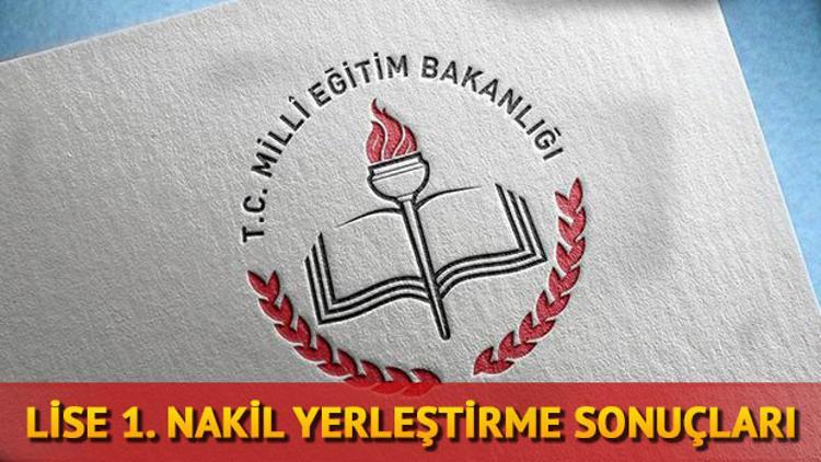 LGS nakil sonuçları nasıl sorgulanır? MEB liselere nakil sonuç sorgulama sayfası