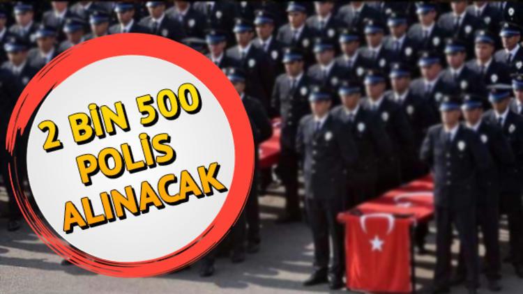 2500 Polis Alimi Basvurulari Nasil Yapilacak Lise Mezunu Polis Alimi Basvuru Sartlari Neler