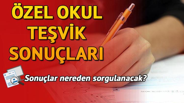 Özel okul teşvik sonuçları açıklandı! MEB Özel okul teşvik sonuçları