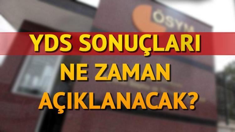 YDS sınav sonuçları ÖSYM tarafından ne zaman açıklanacak? İşte sonuçların açıklanacağı tarih!