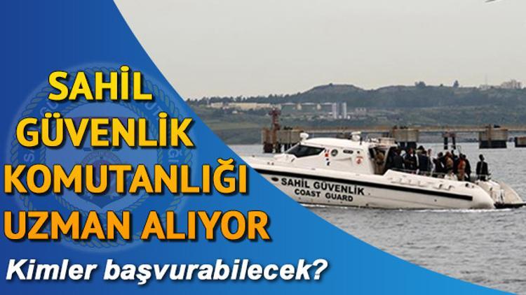 Sahil Güvenlik Komutanlığı uzman çavuş alımı gerçekleştiriyor! Başvuru nasıl yapılır?