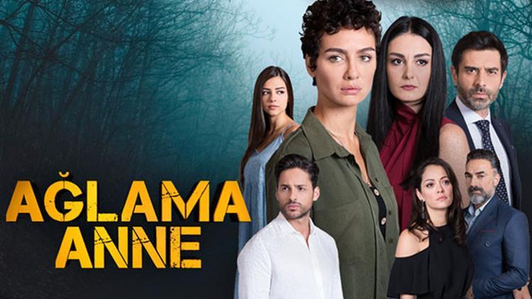 Ağlama Anne dizisi ne zaman başlıyor? İşte yayın tarihi