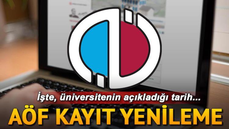Açıköğretim (AÖF) kayıtları saat kaça kadar devam edecek?
