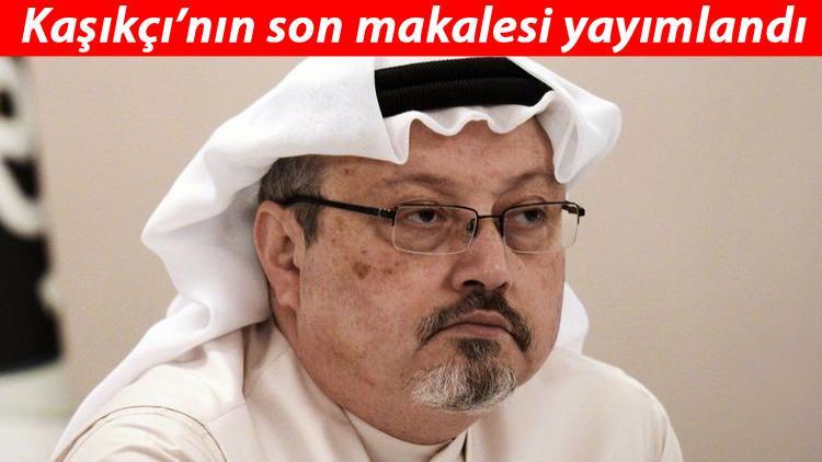 Cemal Kaşıkçı'nın son makalesi yayımlandı