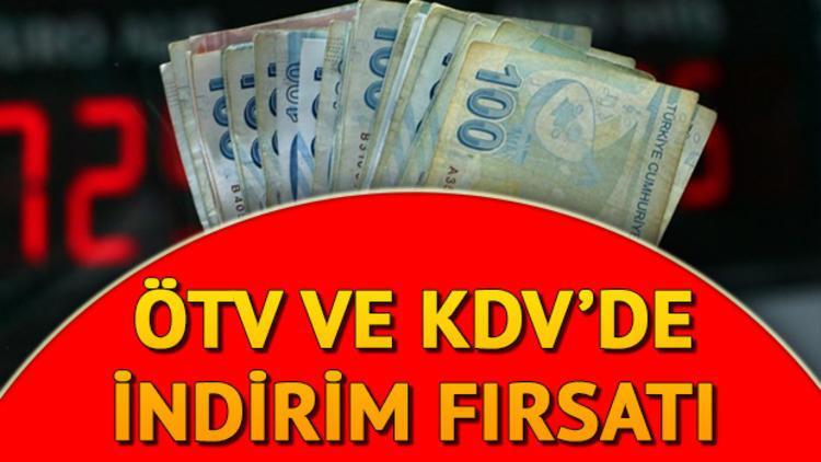 ÖTV ve KDV indirimleri ne zaman bitecek? İşte son tarih