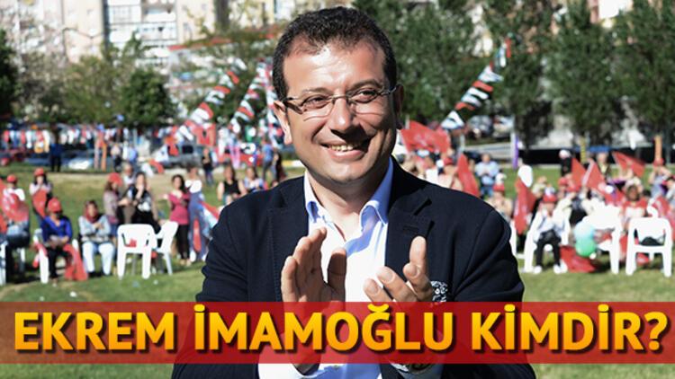 Ekrem İmamoğlu kimdir CHPnin İstanbul Belediye Başkan Adayı Ekrem İmamoğlu nereli
