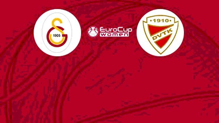 Galatasaray'ın konuğu Macar DVTK