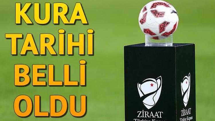 Ziraat Türkiye Kupası çeyrek final kura çekimi ne zaman?